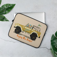 Enjoy the Ride Laptop Sleeve